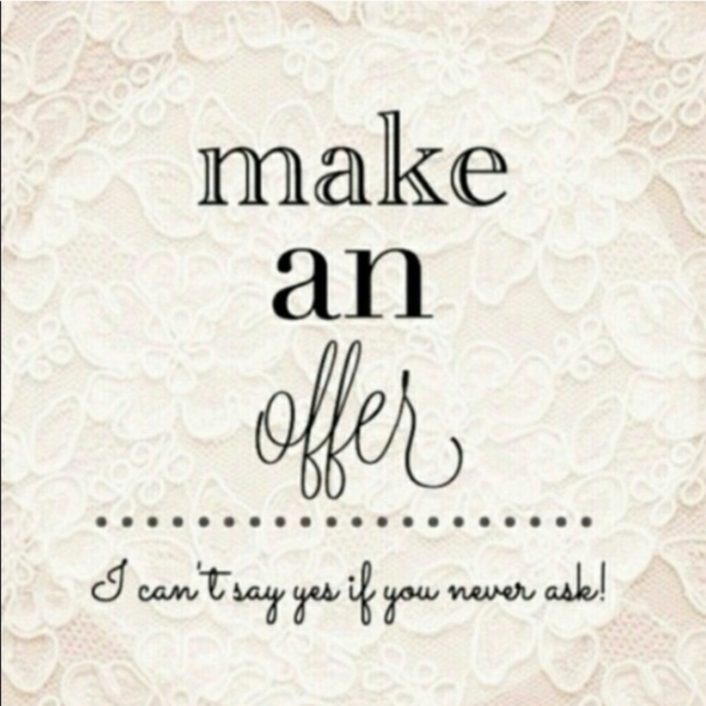 MAKE AN OFFER !